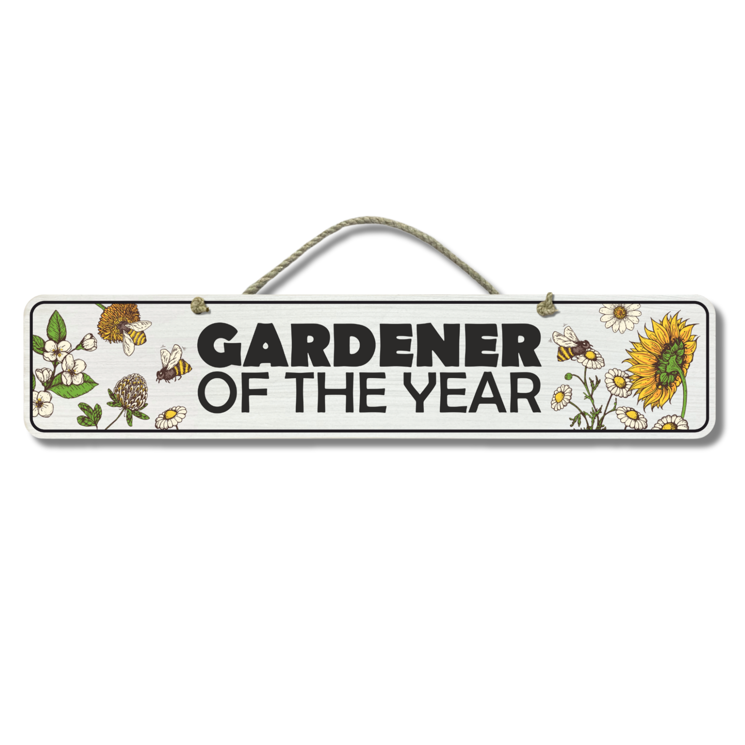 Gardener Of The Year - Wooden Outdoor Sign