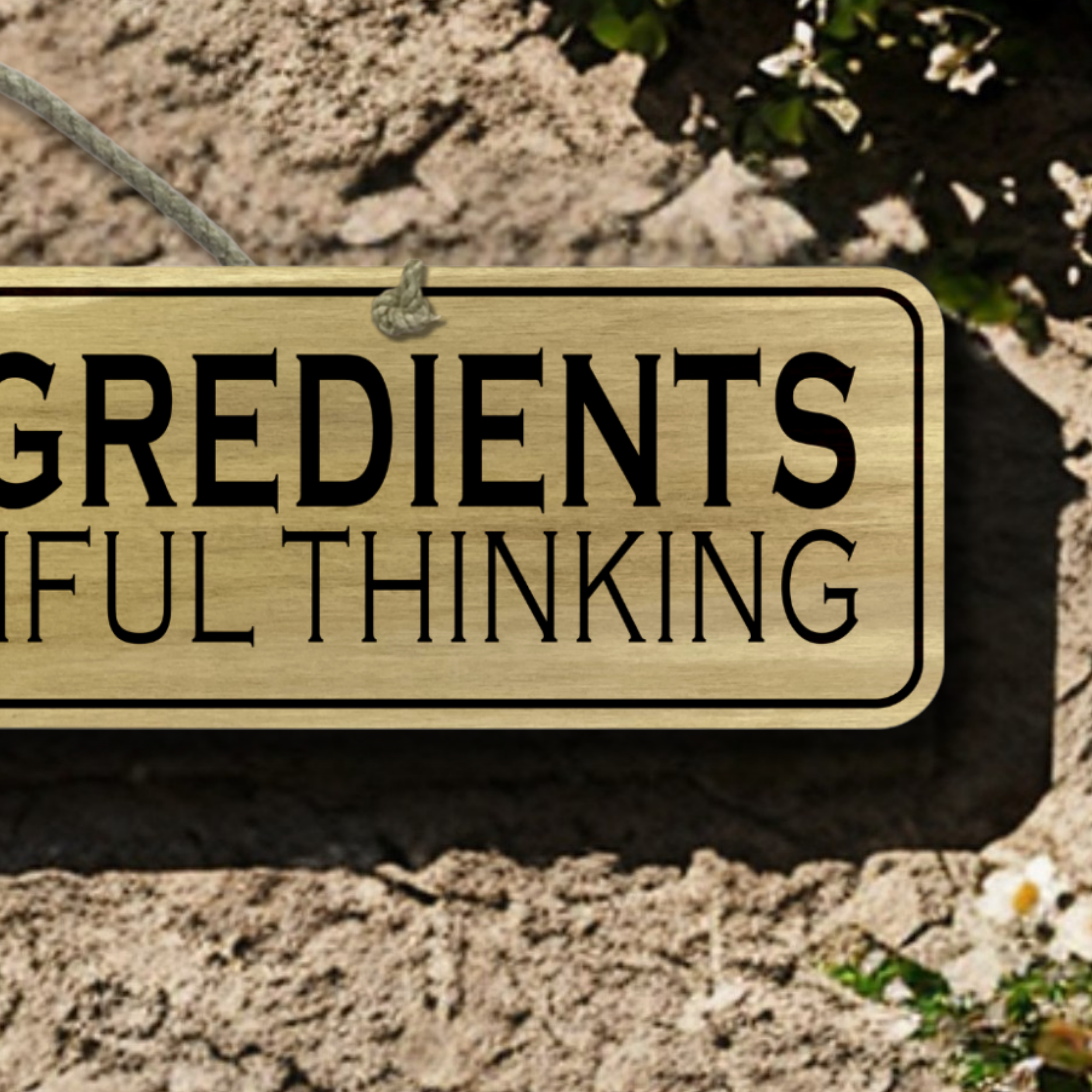 Gardening Ingredients - Wooden Outdoor Sign