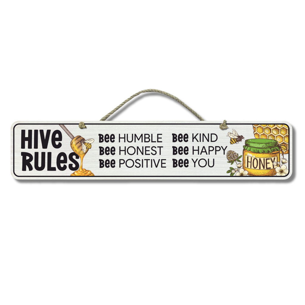 Hive Rules - Wooden Outdoor Sign