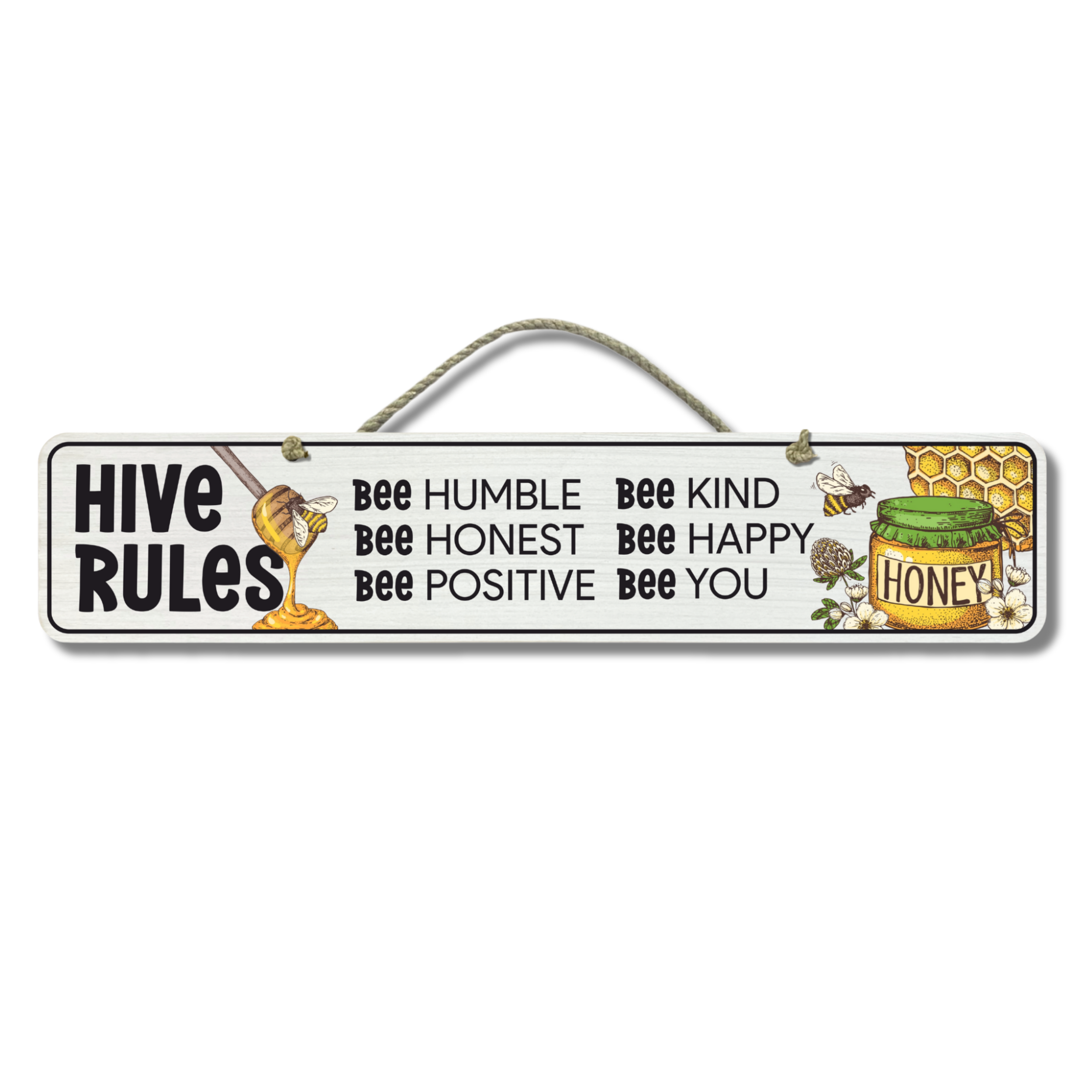 Hive Rules - Wooden Outdoor Sign