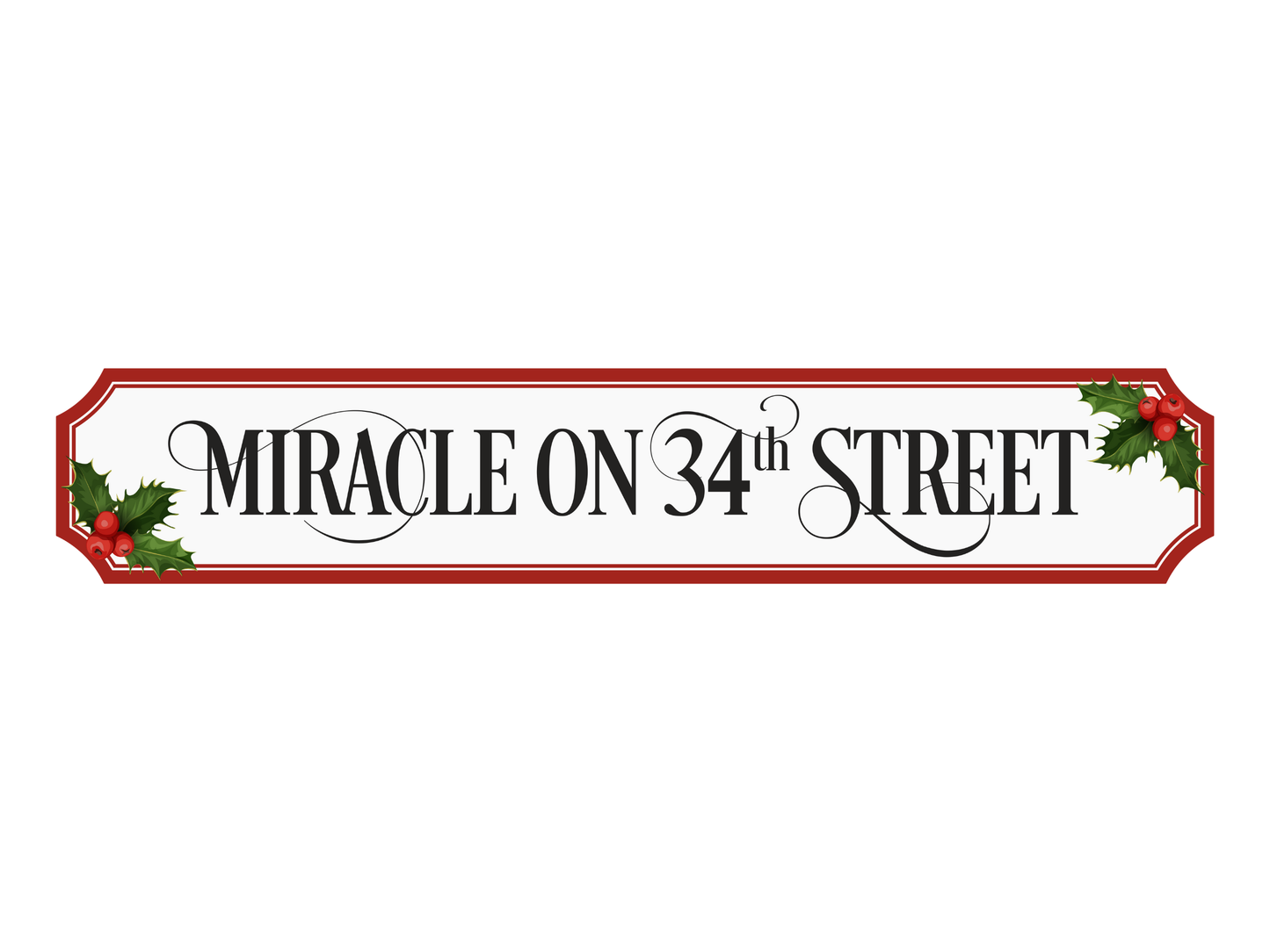 Miracle on 34th Street | Wooden Christmas Sign
