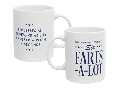 Sir Farts-A-Lot - Ceramic Mug