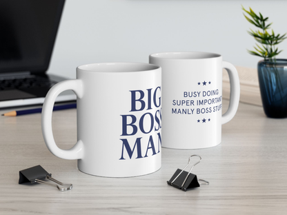 Big Boss Man - Ceramic Mug