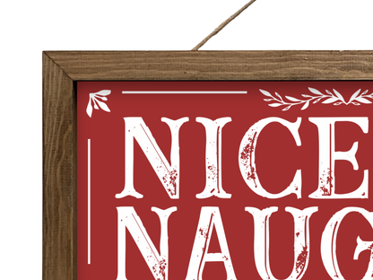 Nice Until Proven Naughty | Rustic Framed Christmas Sign