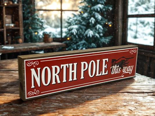 North Pole | Rustic Christmas Shelf Sitter