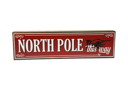 North Pole | Rustic Christmas Shelf Sitter