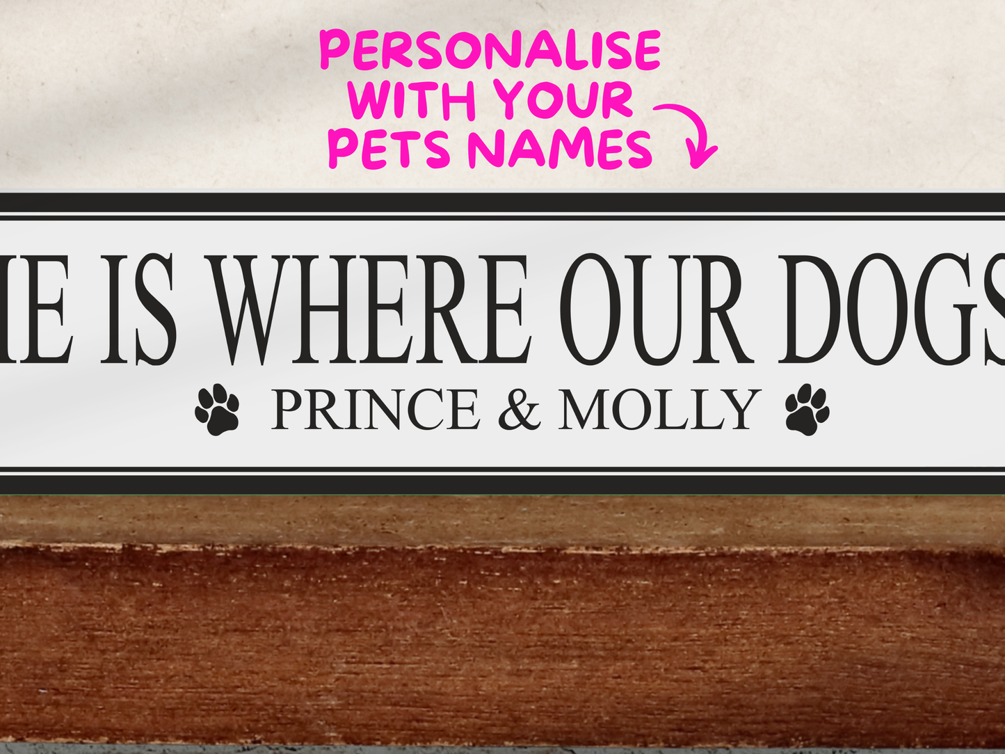 Personalised Dog Name | Wooden Sign (3 Colour Options)
