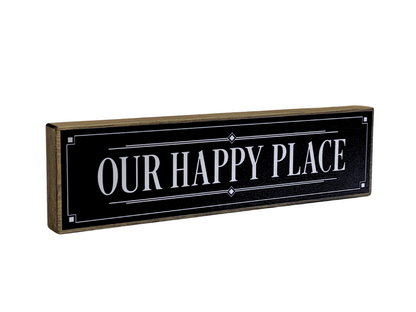 Our Happy Place | Rustic Block Shelf Sitter