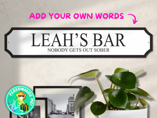 Personalised Bar | Acrylic Street Sign