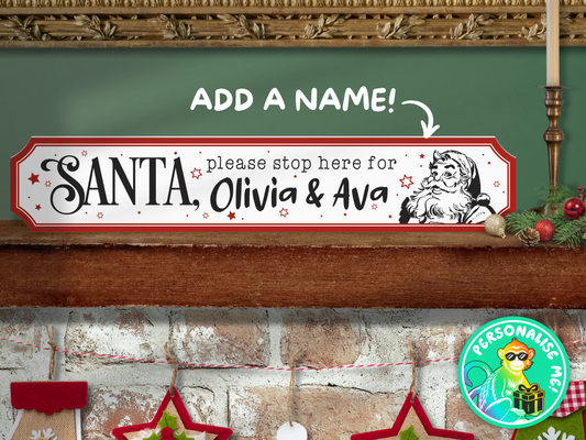 Personalised Santa Stop Here | Wooden Christmas Sign