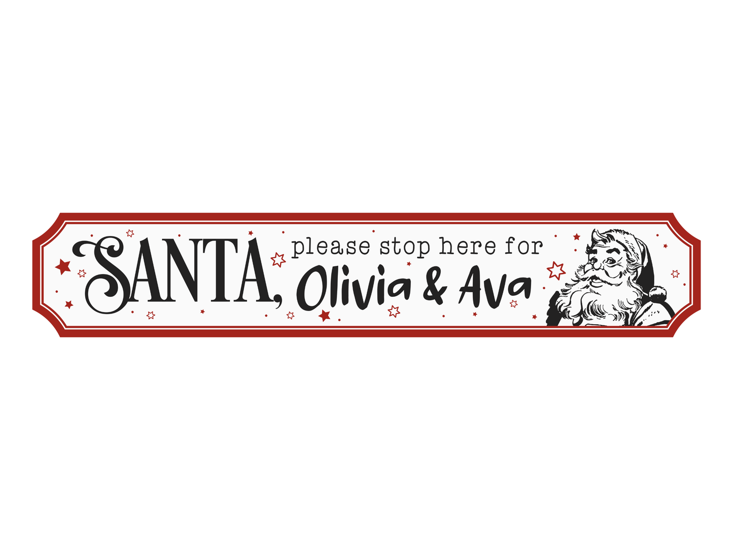 Personalised Santa Stop Here | Wooden Christmas Sign