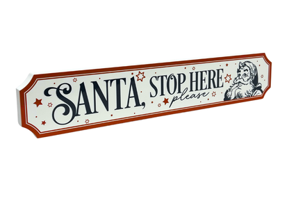 Santa, Stop Here | Wooden Christmas Sign