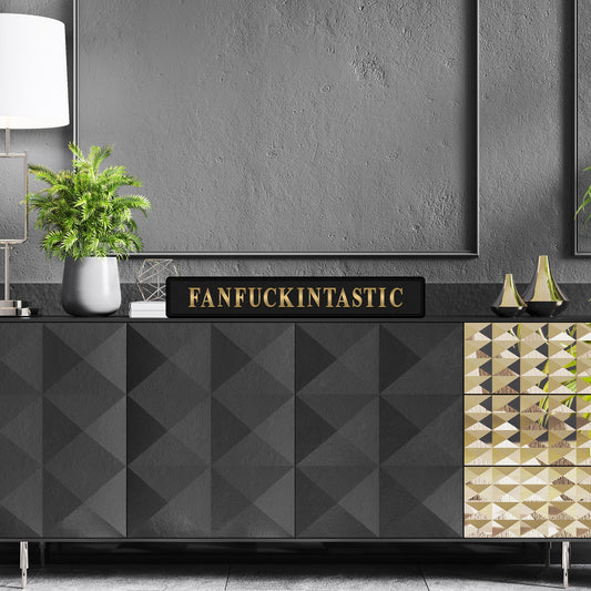 Black and gold foiled street sign with 'Fanfuckintastic' wording
