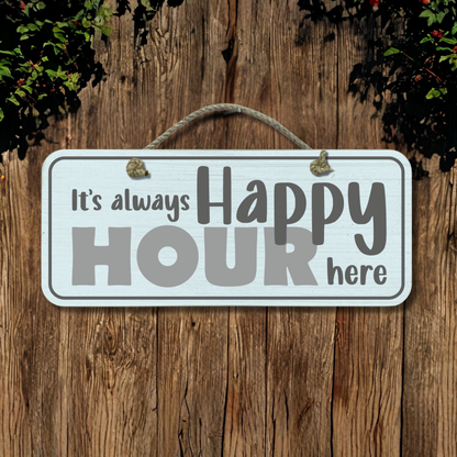 Happy Hour - Wooden Outdoor Sign