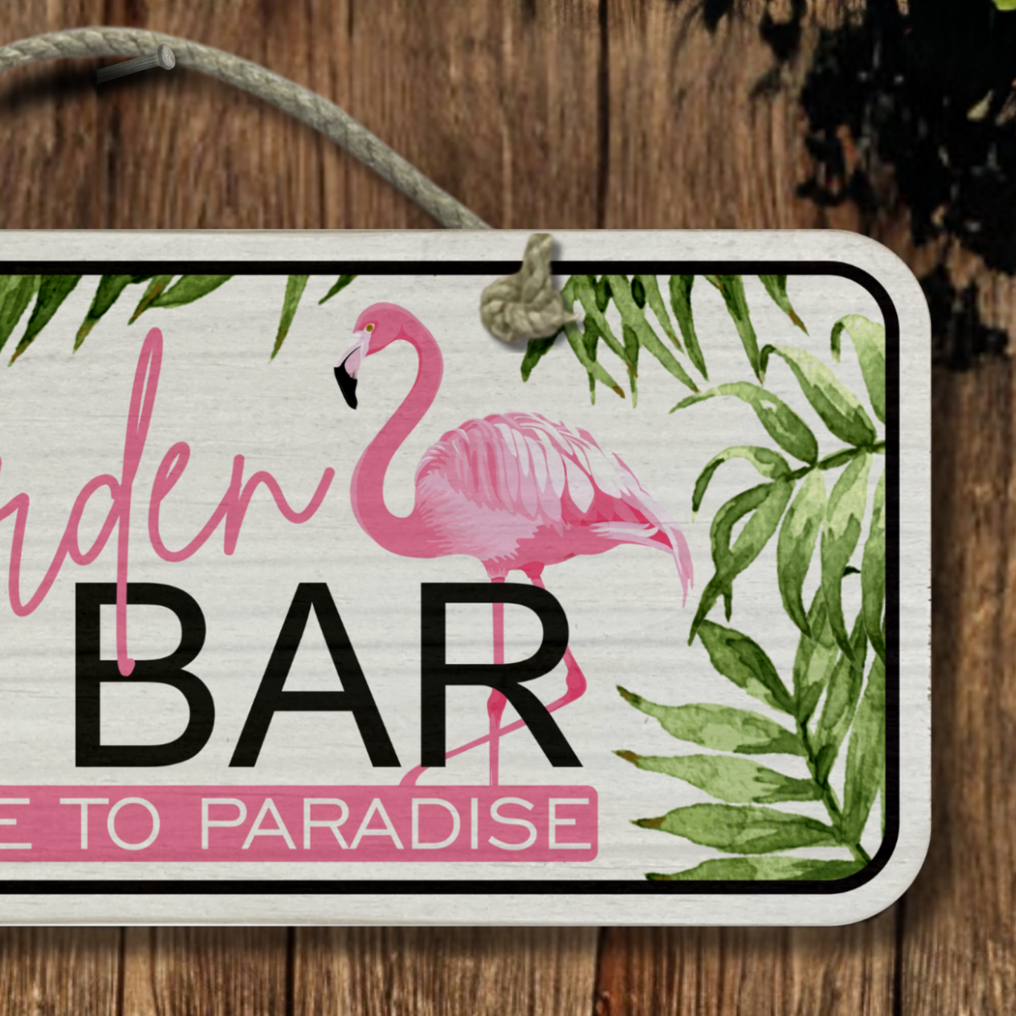 Garden Bar - Wooden Outdoor Sign