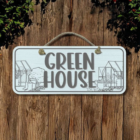Green House - Wooden Outdoor Garden Sign
