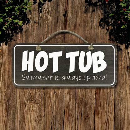 Hot Tub - Wooden Outdoor Sign