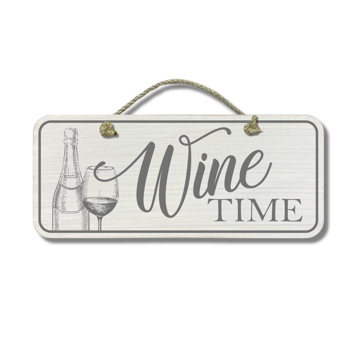 Wine Time - Wooden Outdoor Sign