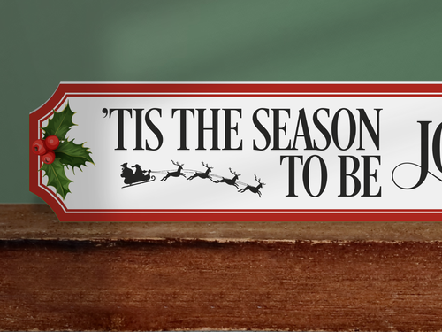 'Tis The Season to be Jolly | Wooden Christmas Sign