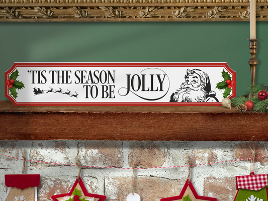 'Tis The Season to be Jolly | Wooden Christmas Sign