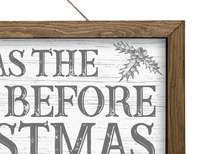 Twas The Night Before | Rustic Framed Christmas Sign