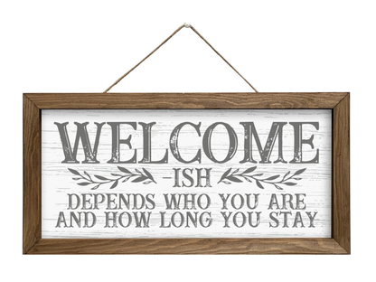 Welcome-ish | Rustic Framed Christmas Sign