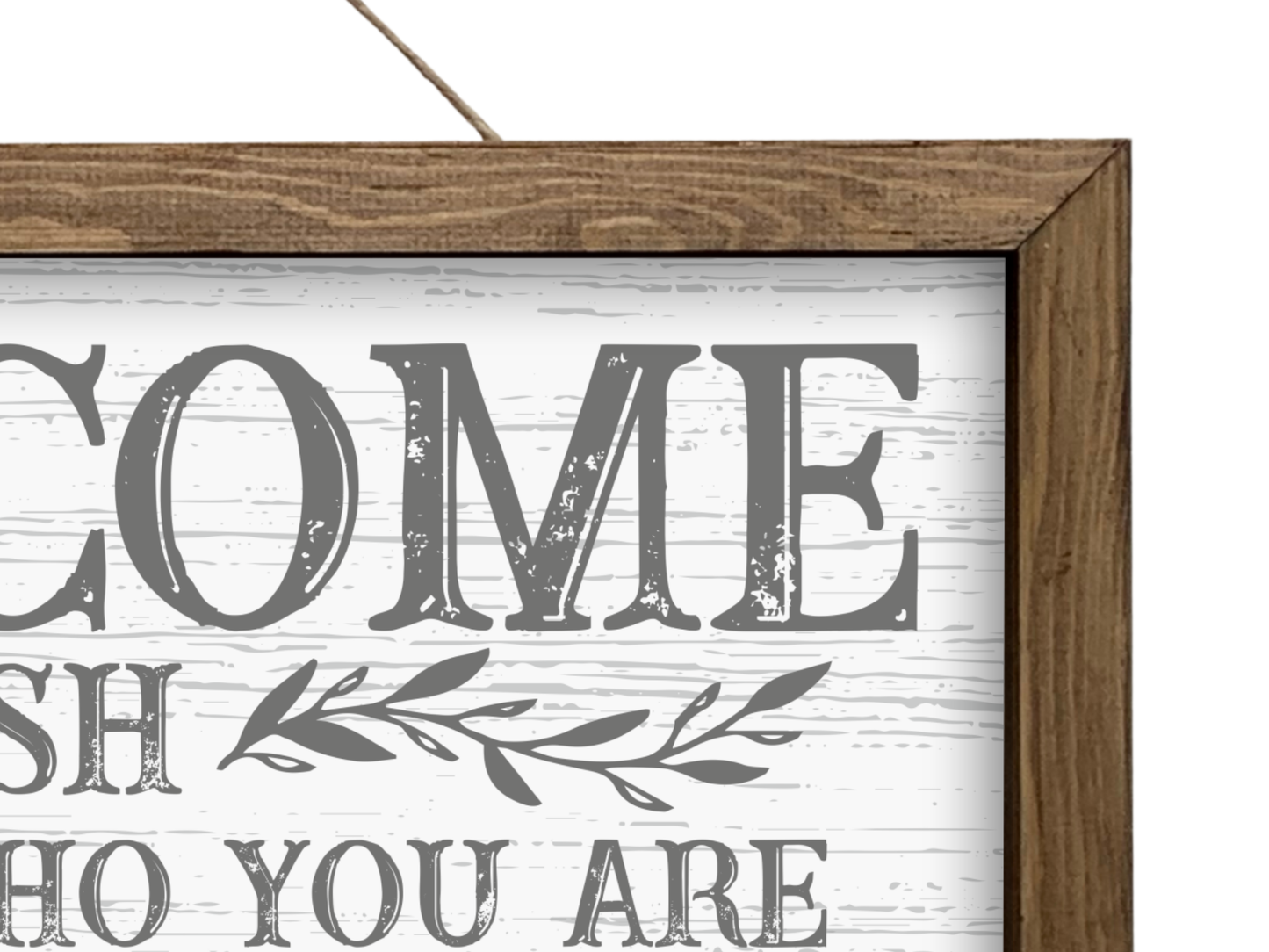 Welcome-ish | Rustic Framed Christmas Sign