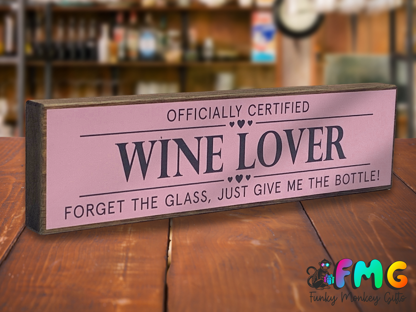 Wine Lover | Rustic Block Shelf Sitter