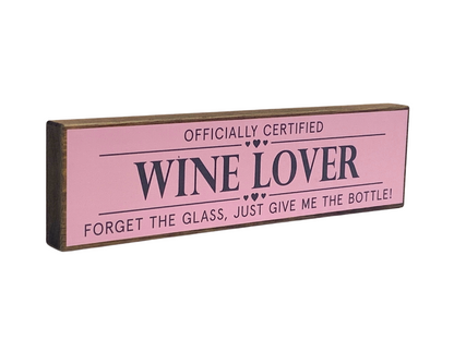 Wine Lover | Rustic Block Shelf Sitter