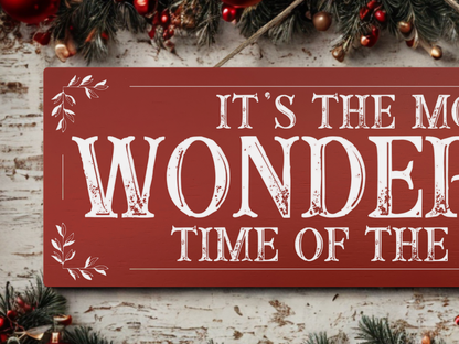 The Most Wonderful Time Of Year | Hanging Christmas Sign