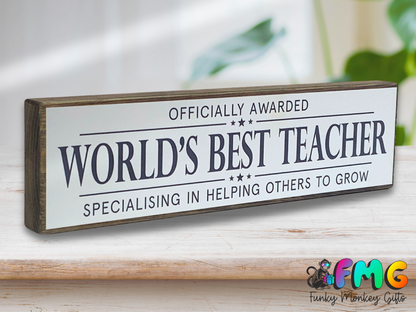 World's Best Teacher | Rustic Block Shelf Sitter