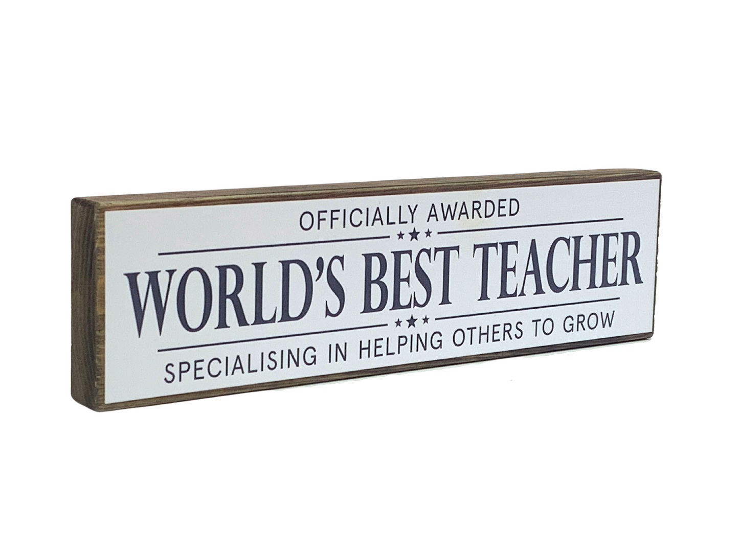 World's Best Teacher | Rustic Block Shelf Sitter