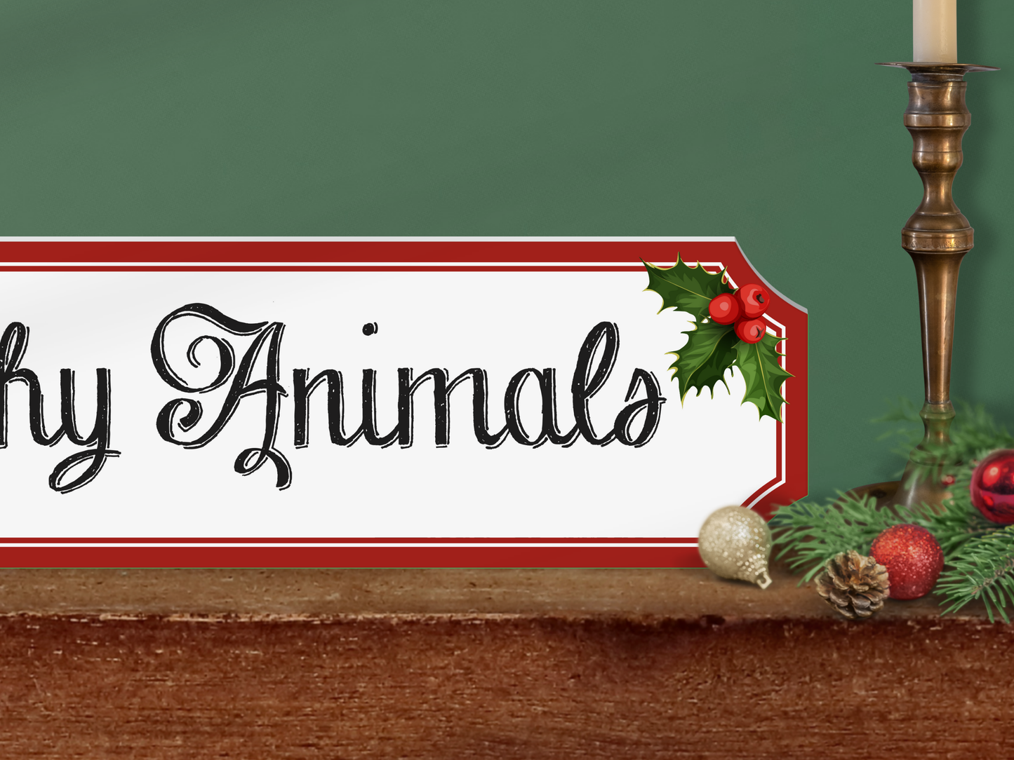 Ya Filthy Animals | Wooden Christmas Sign