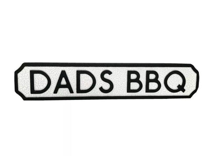 Dad's BBQ | Vintage-Style Street Sign