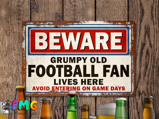 Grumpy Old Football Fan | Rustic Effect Metal Sign