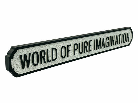 World of Pure Imagination | Vintage-Style Street Sign