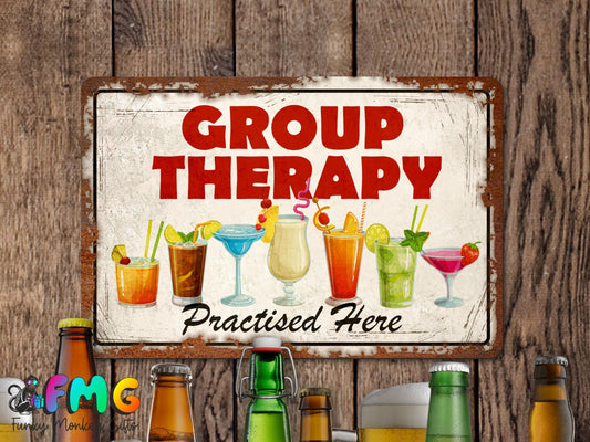 Group Therapy Practiced Here | Rustic Effect Metal Sign