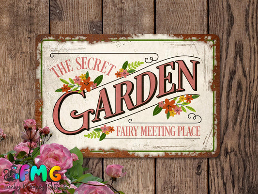 Secret Garden 'Fairy Meeting Place' | Rustic Effect Metal Sign