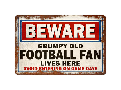 Grumpy Old Football Fan | Rustic Effect Metal Sign