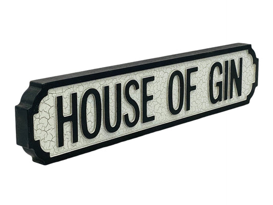 House Of Gin | Vintage-Style Street Sign