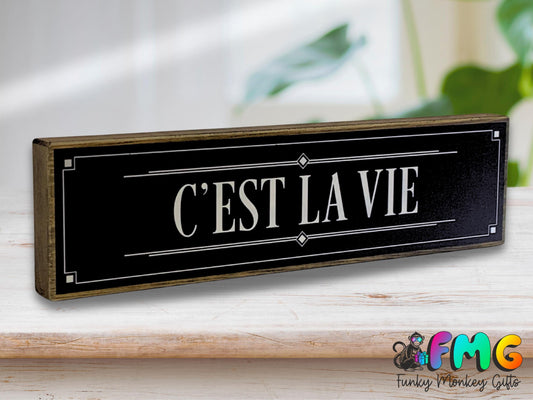 C'est La Vie | Rustic Block Shelf Sitter