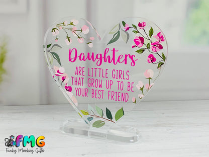 Daughter Quote | Acrylic Heart Plaque