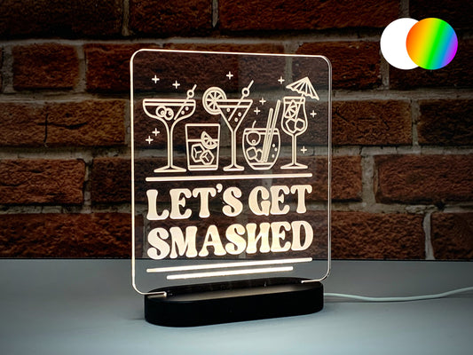 Let's Get Smashed | LED Light Up Sign