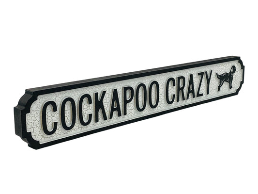 Cockapoo Crazy | Vintage-Style Street Sign