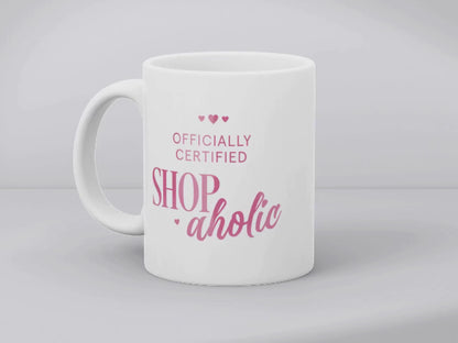 Shopaholic - Ceramic Mug